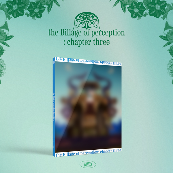 Billlie the Billage of perception: chapter three - Daepop