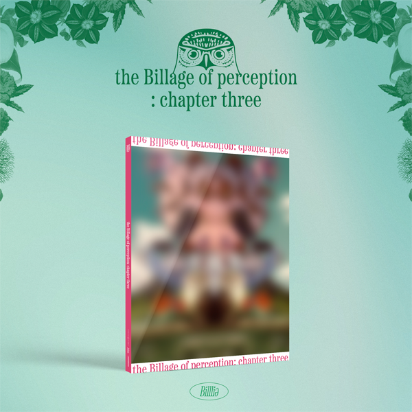 Billlie the Billage of perception: chapter three - Daepop